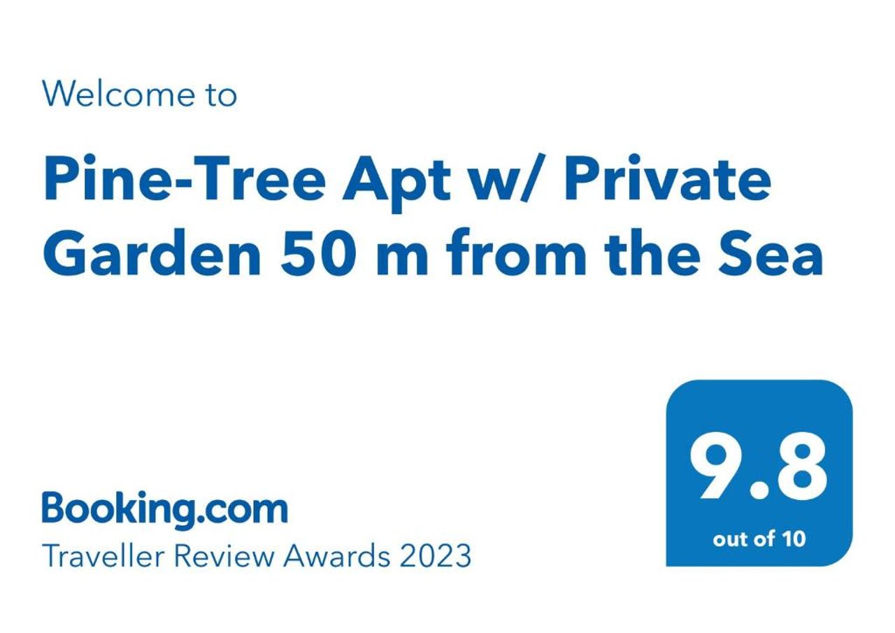 Pine-Tree Apt w/ Private Garden 50 m from the Sea